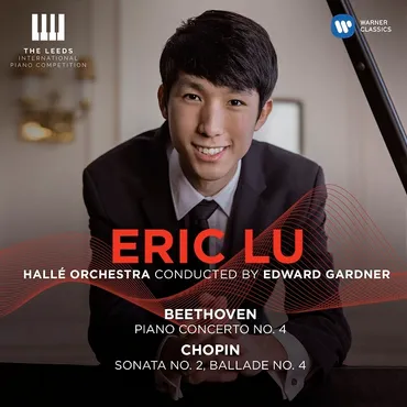 Eric Lu / エリック・ルー「Winner: The Leeds International Piano Competition 2018 /  リーズ国際ピアノ・コンクール2018優勝記念アルバム【輸入盤】」 